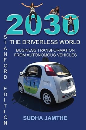 2030 the driverless world business school of ai